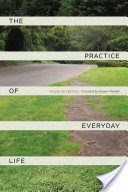 The Practice of Everyday Life