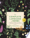 The Complete Language of Herbs