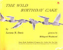 The Wild Birthday Cake