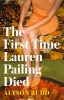 The First Time Lauren Pailing Died