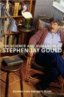 The Science and Humanism of Stephen Jay Gould