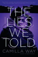 The Lies We Told