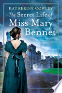 The Secret Life of Miss Mary Bennet