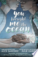 You Brought Me The Ocean