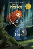 Merida #1: Chasing Magic (Disney Princess)