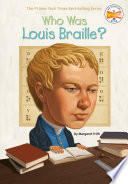 Who Was Louis Braille?