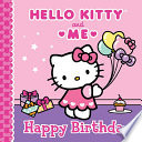 Happy Birthday: Hello Kitty & Me