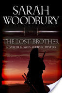 The Lost Brother (A Gareth & Gwen Medieval Mystery Book 6)