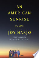 An American Sunrise: Poems