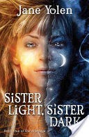 Sister Light, Sister Dark