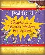 Charlie and the Chocolate Factory (Abridged Pop-Up)