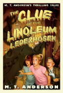 Clue of the Linoleum Lederhosen