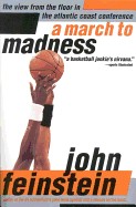 March to Madness: A View from the Floor in the Atlantic Coast Conference