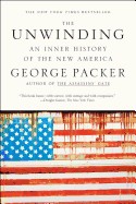 Unwinding: An Inner History of the New America