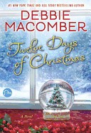Twelve Days of Christmas: A Christmas Novel