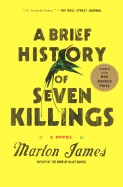 Brief History of Seven Killings (Bound for Schools & Libraries)