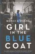Girl in the Blue Coat (Bound for Schools & Libraries)