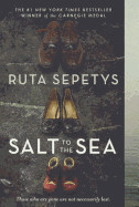 Salt to the Sea (Bound for Schools & Libraries)