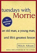 Tuesdays with Morrie (Turtleback School & Library)