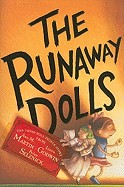 Runaway Dolls