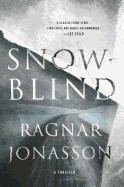 Snowblind: A Thriller