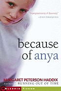 Because of Anya (Turtleback School & Library)