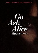 Go Ask Alice (Turtleback School & Library)
