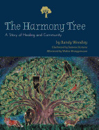 Harmony Tree: A Story of Healing and Community