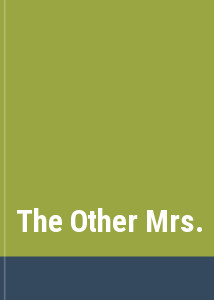 The Other Mrs.