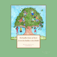 Do Families Grow on Trees?/ Crecen Las Familias En Los Arboles? - Bilingual Version