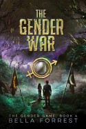 Gender Game 4: The Gender War