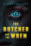 Butcher and the Wren