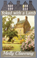 Yoked with a Lamb