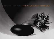 Mapplethorpe: The Complete Flowers