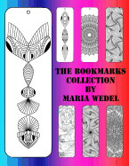Bookmarks Collection: 104 Bookmarks to Color and Have Fun with !
