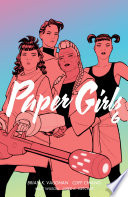 Paper Girls Vol. 6