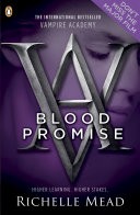 Vampire Academy: Blood Promise