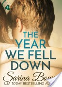 The Year We Fell Down