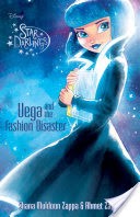 Star Darlings: Vega and the Fashion Disaster