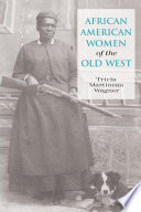 African American Women of the Old West