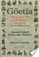 The Goetia the Lesser Key of Solomon the King