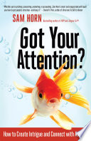 Got Your Attention?