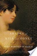 Shades of Milk and Honey