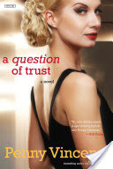 A Question of Trust: A Novel