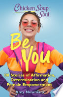Chicken Soup for the Soul: Be You