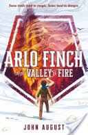 Arlo Finch in the Valley of Fire