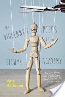 The Vigilante Poets of Selwyn Academy