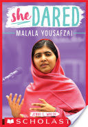 Malala Yousafzai (She Dared)