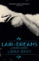 Lair of Dreams: The Diviners Book 2