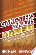 Gangsters Vs. Nazis